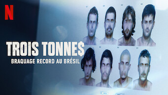 Trois tonne$ : Braquage record au Brésil (2022)