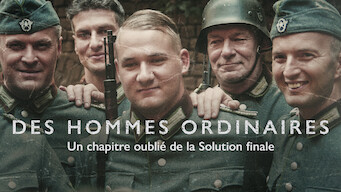 Des hommes ordinaires : Un chapitre oublié de la Solution finale (2023)