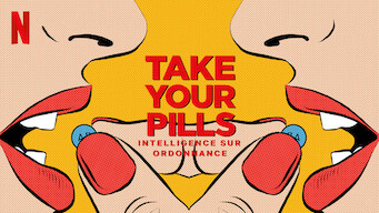 Take Your Pills : Intelligence sur ordonnance (2018)