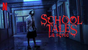 School Tales : La série (2022)