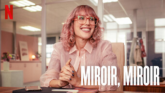 Miroir, miroir (2022)