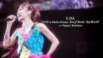 LiSA "LiVE is Smile Always～Eve＆Birth～the Birth" at Nippon Budokan (2022)