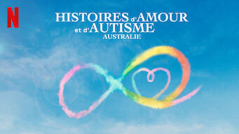 Histoires d'amour et d'autisme (2021)