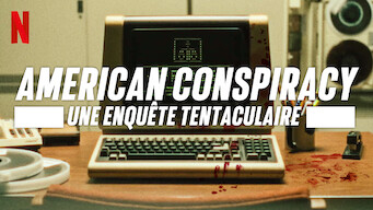 American Conspiracy : Une enquête tentaculaire (2024)