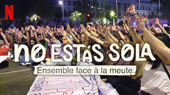 No estás sola : Ensemble face à la meute (2023)