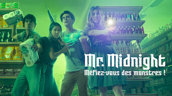 Mr. Midnight : Méfiez-vous des monstres ! (2022)