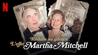 Réduite au silence : L'effet Martha Mitchell (2022)