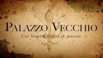 Palazzo Vecchio : Une histoire d'art et de pouvoir (2018)