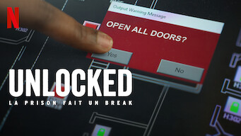 Unlocked : La prison fait un break (2024)