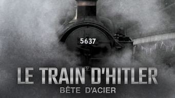 Le train d'Hitler : bête d'acier (2017)