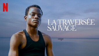 La Traversée sauvage (2023)