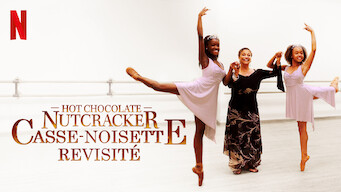 Hot Chocolate Nutcracker : Casse-noisette revisité (2020)