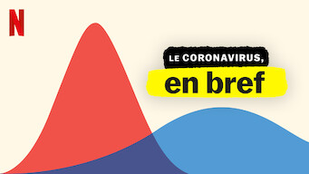 Le coronavirus, en bref (2020)