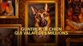 Gunther, le chien qui valait des millions (2023)