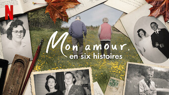 Mon amour : En six histoires (2021)