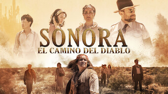 Sonora : El Camino Del Diablo (2019)