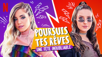 Poursuis tes rêves : Une fête inoubliable (2019)