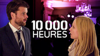 10 000 Heures (2014)