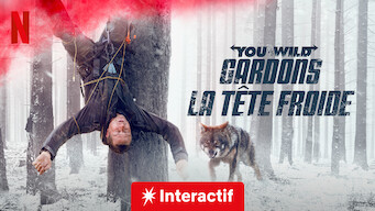 You vs. Wild : Gardons la tête froide (2021)