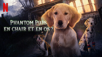 Phantom Pups : En chair et en os ? (2022)